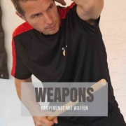 Weapons - Stockkampf - Waffenkampf | Kampfkunst - Selbstverteidigung - Kampfsport - Kiel